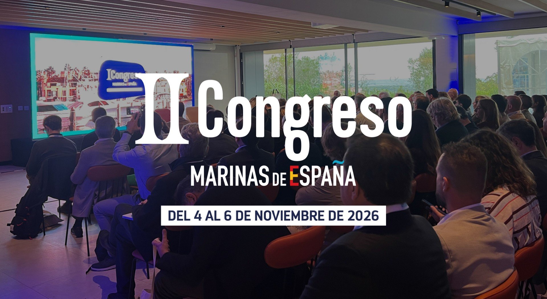 Marinas de España celebrará su II Congreso Nacional del 4 al 6 de noviembre