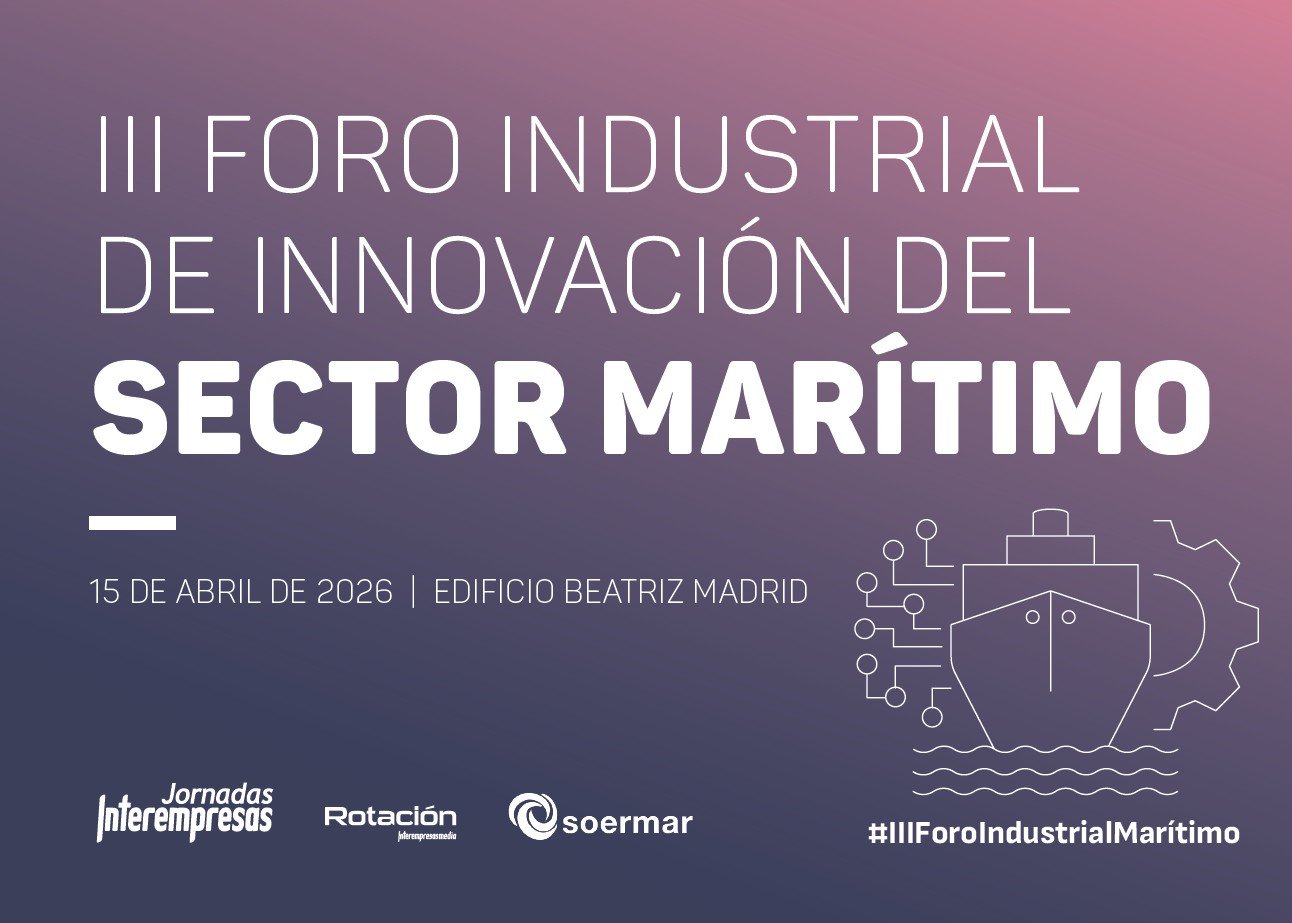 Madrid acogerá el III Foro de Innovación Industrial Marítima 2026